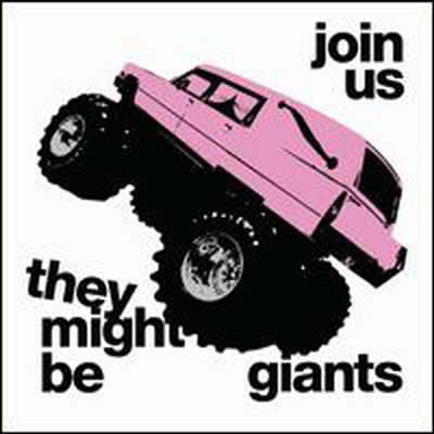 They Might Be Giants - Join Us