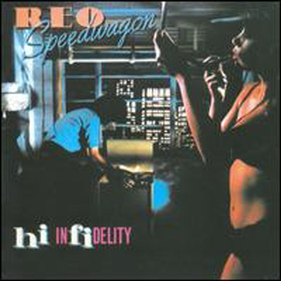 REO Speedwagon - Hi Infidelity (30th Anniversary Edition)(2CD)