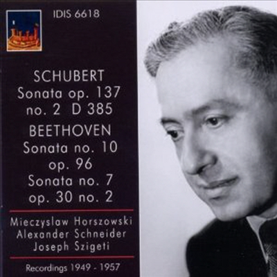 슈베르트: 바이올린 소나타, 베토벤: 바이올린 소나타 7, 10번 (Schubert: Violin Sonata D.385, Beethoven: Violin Sonata No.7 &amp; 10)(CD) - Mieczyslaw Horszowski