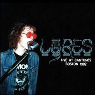 Lyres - Live At Cantones, Boston 1982 (LP)