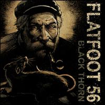 Flatfoot 56 - Black Thorn (CD)