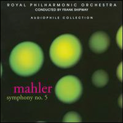 말러: 교향곡 5번 (Mahler: Symphony No.5) - Frank Shipway