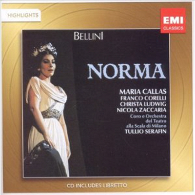 벨리니: 노르마 - 하이라이트 (Bellini: Norma -Highlights) - Maria Callas