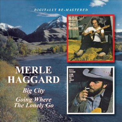 Merle Haggard - Big City/Going Where the Lonely Go (Remastered)(2 On 1CD)(CD)