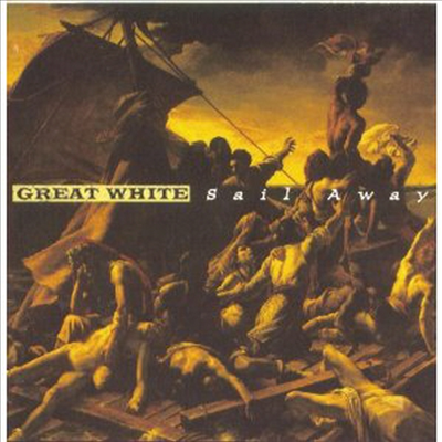 Great White - Sail Away