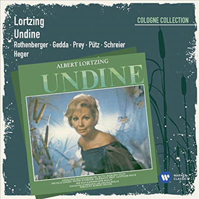 로르칭: 물의 요정 (Lortzing: Undine) (2CD) - Anneliese Rothenberger
