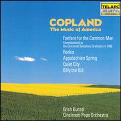 코플란드: 미국의 음악 (Copland: The Music of America)(CD) - Erich Kunzel