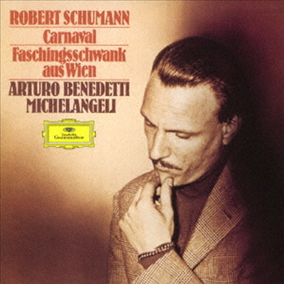 슈만: 사육제, 빈 사육제 (Schumann: Carnaval Op.9, Faschingsschwank Aus Wien Op.26 ) (Ltd. Ed)(UHQCD)(일본반) - Arturo Benedetti Michelangeli