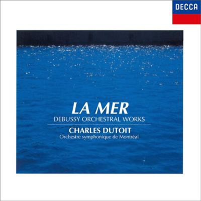드뷔시 : 바다, 목신의 오후 전주곡 (Debussy:A Mer, Prelude a L`apres-midi D`un Faune) (SHM-CD)(일본반) - Charles Dutoit