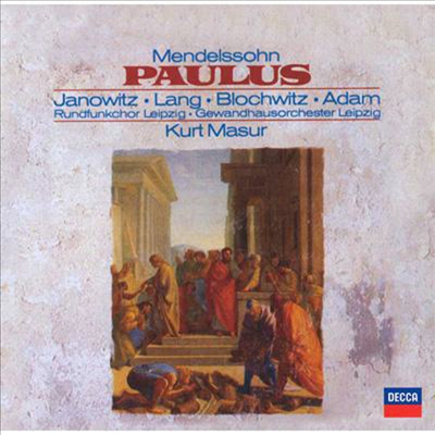 멘델스존 : 바오로 (Mendelssohn : Pauls - Kurt Masur