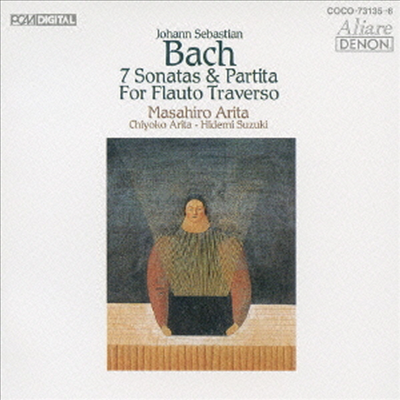 바흐: 플라우토 트라베르소를 위한 7개의 소나타와 파르티타 (Bach: 7 Sonatas & Partita For Flauto Traverso) (2Blu-spec CD)(일본반) - Masahiro Arita