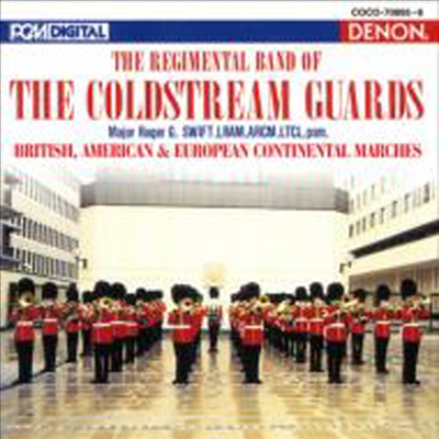 영국, 미국, 유럽의 행진곡 (British, American &amp; European Continental Marches) (2CD)(일본반) - Regimental Band Coldstream Guards