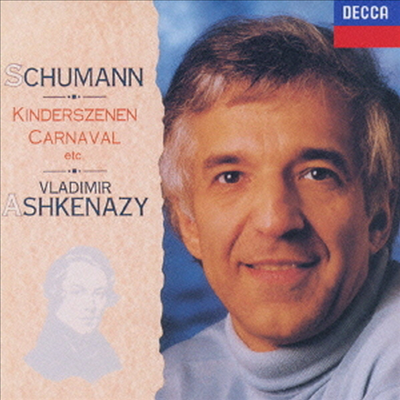 슈만: 유명 피아노 작품집 (Schumann: Famous Piano Works) (Ltd)(UHQCD)(일본반) - Vladimir Ashkenazy