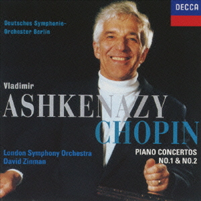 쇼팽: 피아노 협주곡 1번 & 2번 (Chopin: Piano Concertos Nos.1 & 2) (일본반)(CD) - Vladimir Ashkenazy