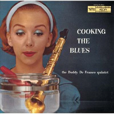 Buddy DeFranco - Cooking The Blues (Ltd)(Remastered)(일본반)(CD)