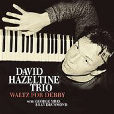 David Hazeltine Trio - Waltz For Debbie (Paper Sleeve)(일본반)(CD)