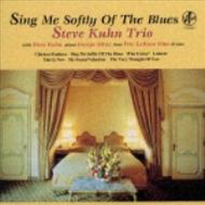 Steve Kuhn Trio - Sing Me Softly Of The Blues (Paper Sleeve)(일본반)(CD)