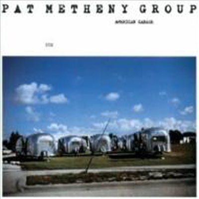 Pat Metheny Group - American Garage (Ltd. Ed)(UHQCD)(일본반)