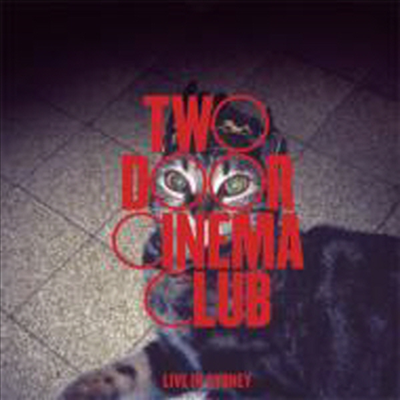 Two Door Cinema Club - Live In Sydney (일본반)(CD)