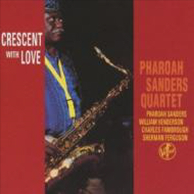 Pharoah Sanders Quartet - Crescent Of Love (Paper Sleeve)(일본반)(CD)