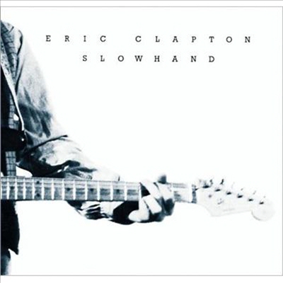 Eric Clapton - Slowhand (Remastered)(SHM-CD)(일본반)