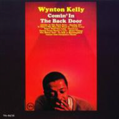 Wynton Kelly - Comin&#39; In The Back Door (Remastered)(일본반)(CD)