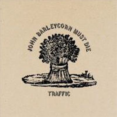 Traffic - John Barleycorn Must Die (Bonus Tracks)(SHM-CD)(일본반)