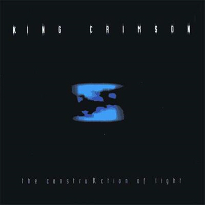 King Crimson - Construkction Of Light (Limited Edition)(일본반)(CD)