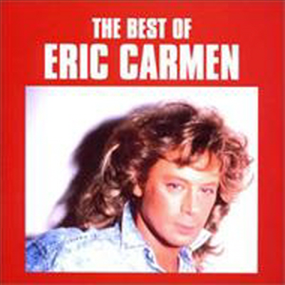 Eric Carmen - Best Of Eric Camen (일본반)(CD)