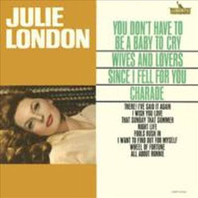 Julie London - You Don&#39;t Have To Be A Baby To Cry (Ltd)(Cardboard Sleeve (mini LP)(일본반)(CD)