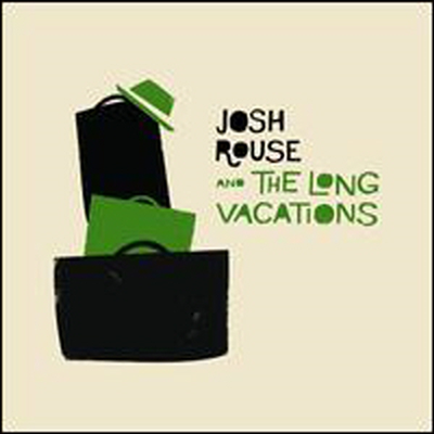 Josh Rouse &amp; The Long Vacations - Josh Rouse &amp; The Long Vacations (CD)