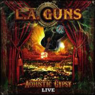 L.A. Guns - Acoustic Gypsy Live (CD)