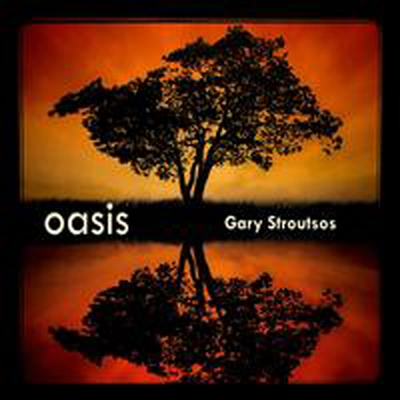 Gary Stroutsos - Oasis (Digipack)(CD)