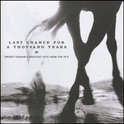 Dwight Yoakam - Last Chance for a Thousand Years: Greatest Hits from the 90&#39;s (CD)