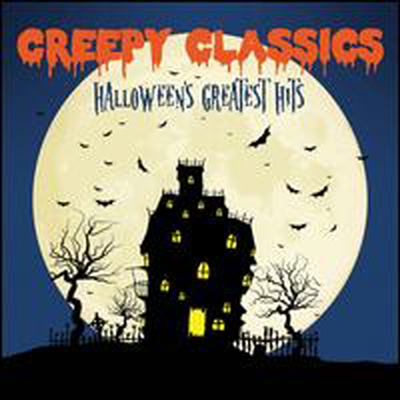 할로윈 클래식 (Creepy Classics: Halloween's Greatest Hits)(CD) - 여러 연주가