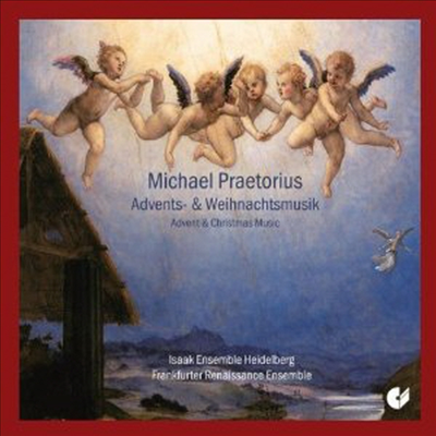 프레토리우스: 강림절과 크리스마스 음악 (Praetorius: Advent &amp; Christmas Music)(CD) - Isaak Ensemble