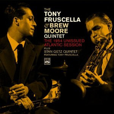 Tony Fruscella/Brew Moore Quintet - The 1954 Unissued Atlantic Session (CD)