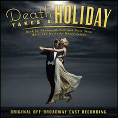 Cast Recording - Death Takes a Holiday (Original Off-Broadway Cast Recording)(CD)