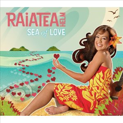 Raiatea Helm - Sea Of Love (CD)