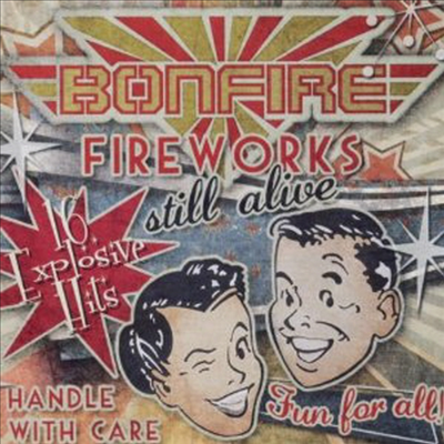 Bonfire - Fireworks-Still Alive (CD)