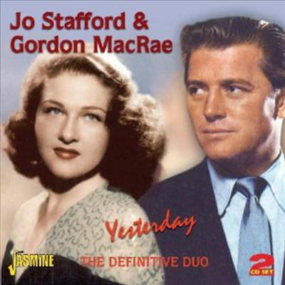 Jo Stafford & Gordon Macrae - Yesterday - The Definitivie (2CD)