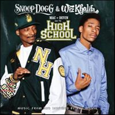 Snoop Dogg/Wiz Khalifa - Mac & Devin Go to High School (Clean Version)(Soundtrack)