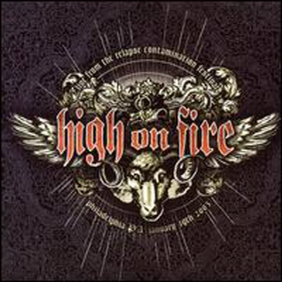 High On Fire - Live at the Contamination Fest (CD)