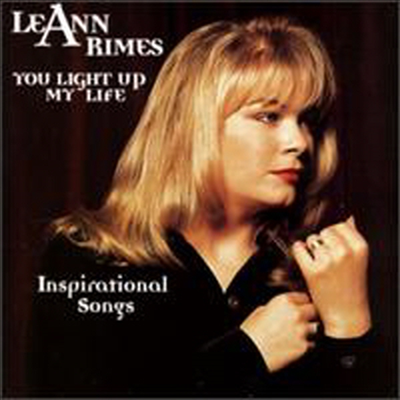 Leann Rimes - You Light Up My Life: Inspirational Songs (CD)