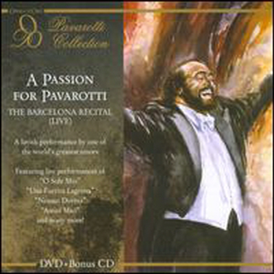 파바로티의 열정 -바르셀로나 공연 (A Passion for Pavarotti: The Barcelona Recital) (CD+DVD) - Luciano Pavarotti