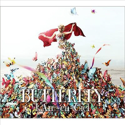 L&#39;Arc~En~Ciel (라르크 앙 시엘) - Butterfly (2CD+DVD)(Limited Manufacture Edition)(일본반)