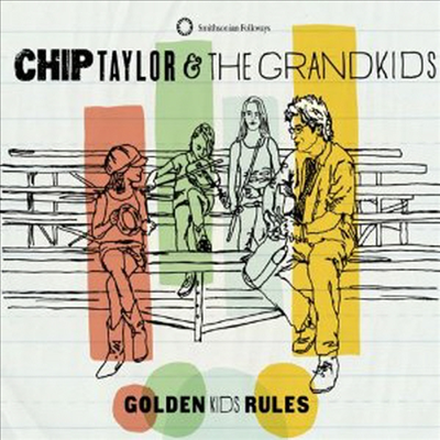 Chip Taylor & The Grandkids - Golden Kids Rules (CD)