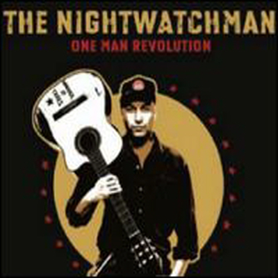 Tom Morello &amp; the Nightwatchman - One Man Revolution (Digipack)(CD)