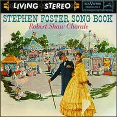 포스터 : 가곡집 (Stephen Foster Song Book)(CD) - Robert Shaw Chorale