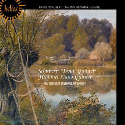 슈베르트: 피아노 오중주 '송어', 훔멜: 피아노 오중주 (Schubert, Hummel: Piano Quintets)(CD) - Schubert Ensemble of London